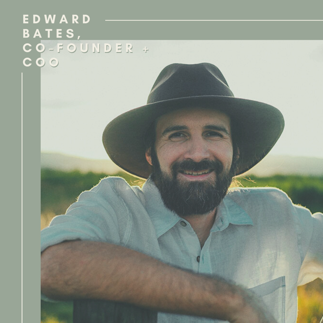 Edward Bates, COO + Co-Founder of Moon Mother Hemp Company