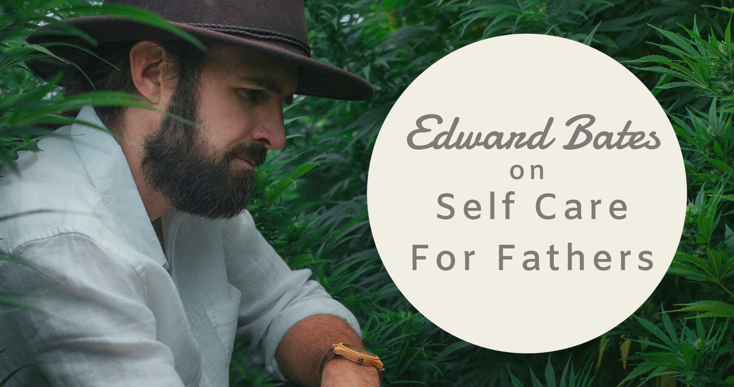 Guest Post: Self Care For Fathers