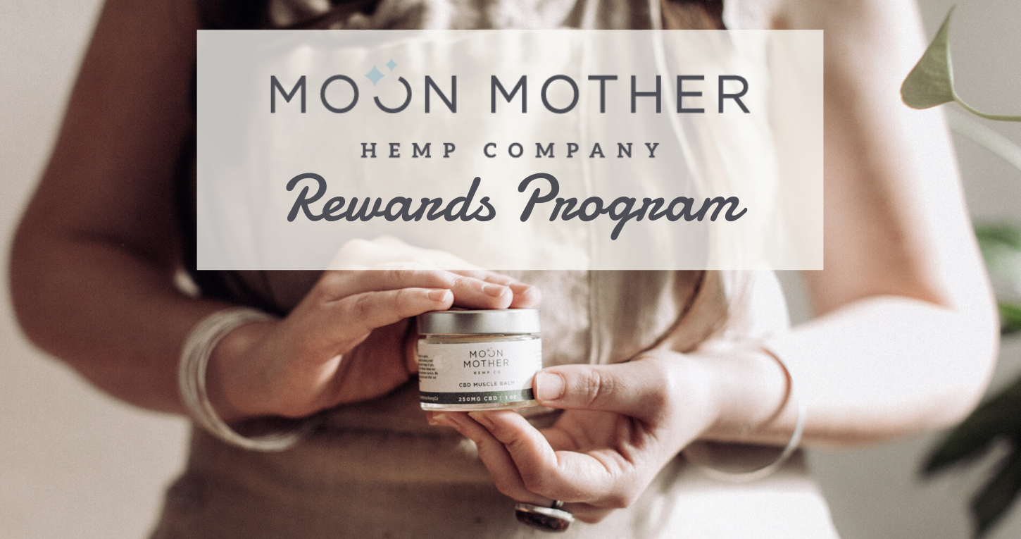 How To Earn Moon Mother Hemp Rewards